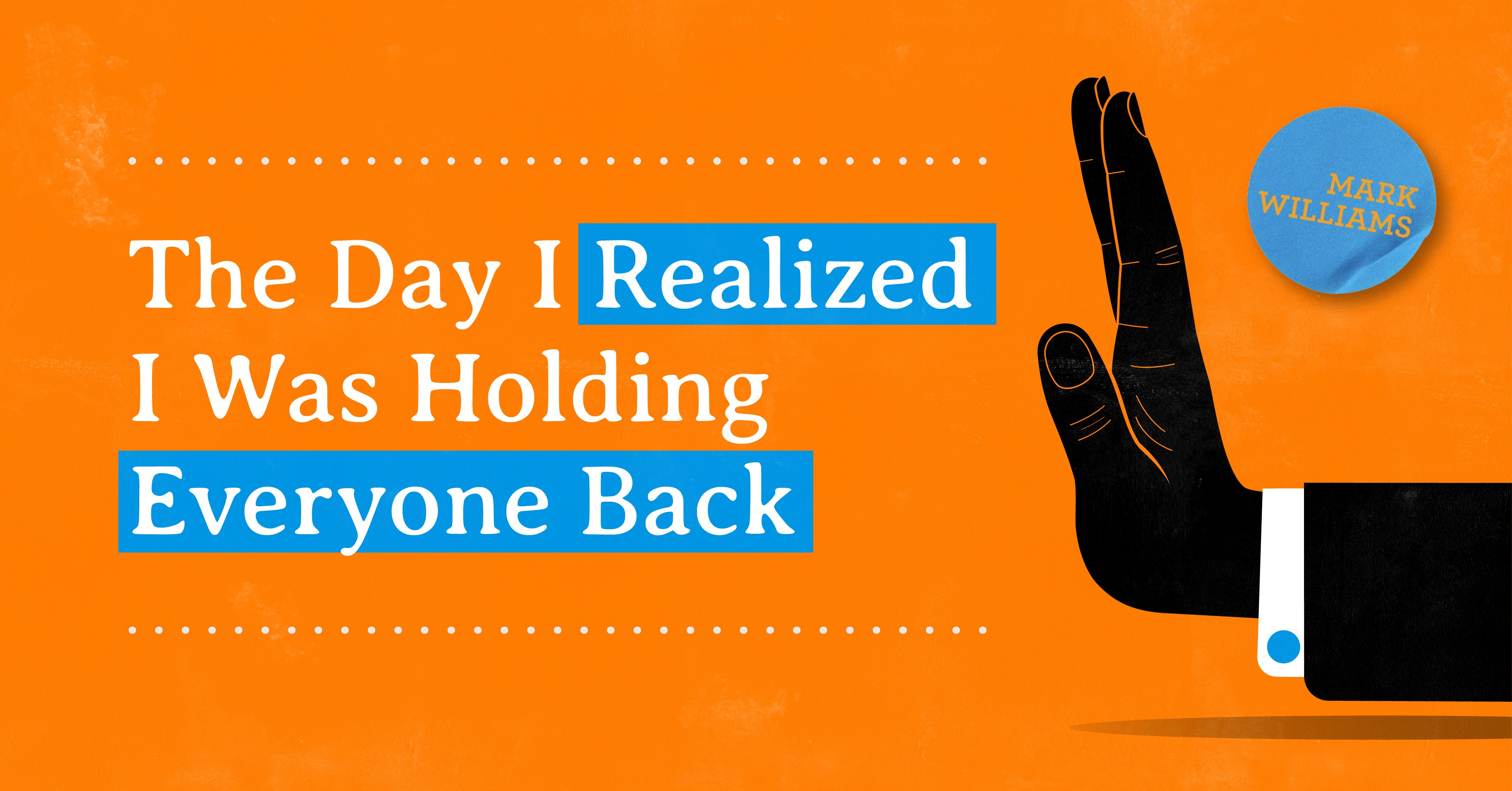 holding back blog banner with hand